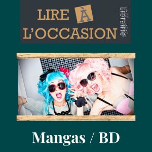 Mangas / BD